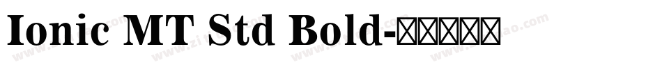 Ionic MT Std Bold字体转换